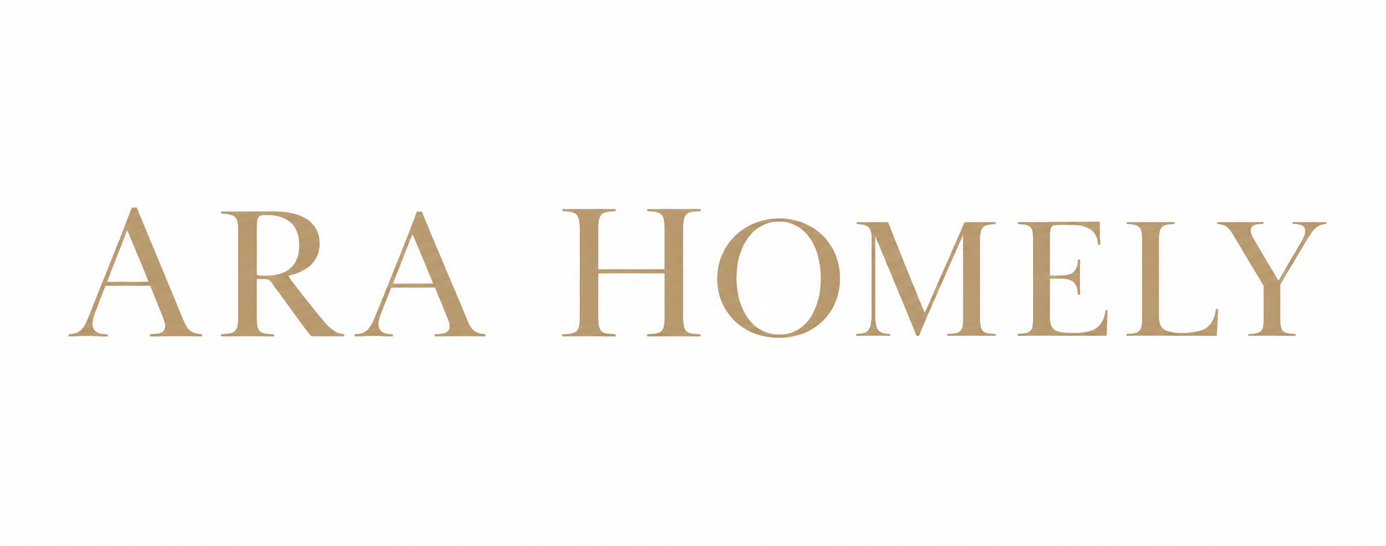 ARA HOMELY